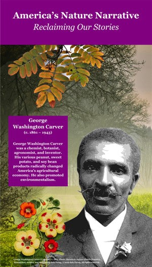 Reclaiming Our Stories: George Washington Carver Poster